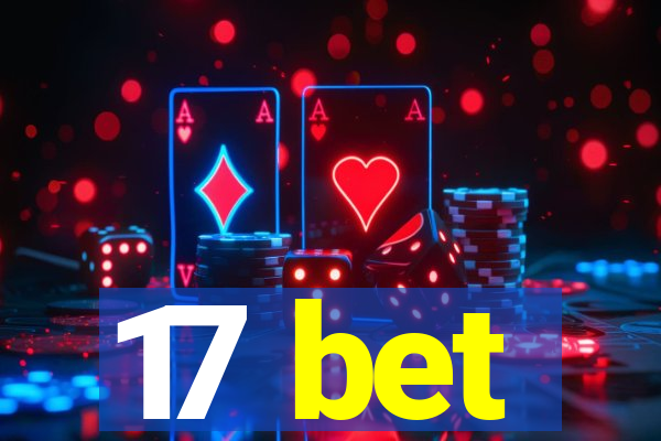 17 bet